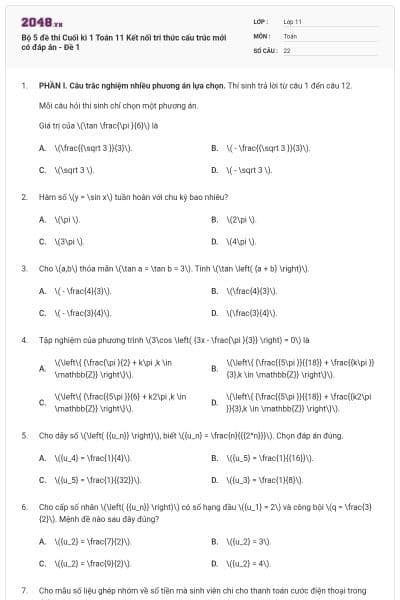 Bộ 5 đề thi Cuối kì 1 Toán 11 Kết nối tri thức cấu trúc mới có đáp án - Đề 1