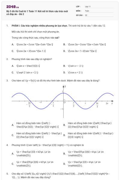 Bộ 5 đề thi Cuối kì 1 Toán 11 Kết nối tri thức cấu trúc mới có đáp án - Đề 2