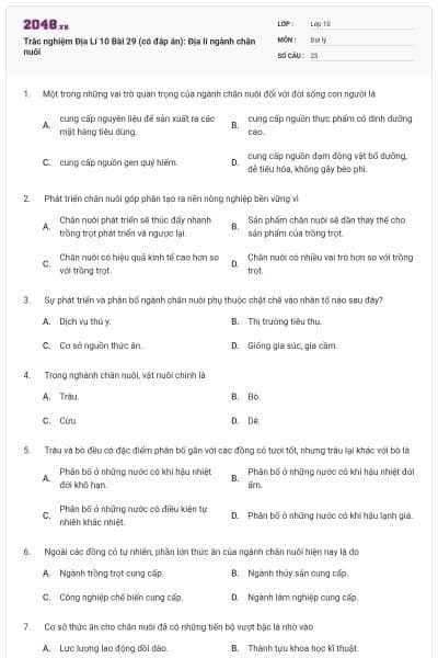 Trắc nghiệm Địa Lí 10 Bài 29 (có đáp án): Địa lí ngành chăn nuôi