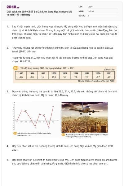 Giải sgk Lịch Sử 9 CTST Bài 21: Liên Bang Nga và nước Mỹ từ năm 1991 đến nay