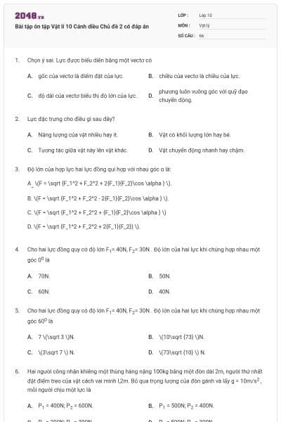 Bài tập ôn tập Vật lí 10 Cánh diều Chủ đề 2 có đáp án