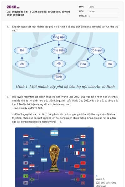Giải chuyên đề Tin 12 Cánh diều Bài 1: Giới thiệu cây nhị phân có đáp án