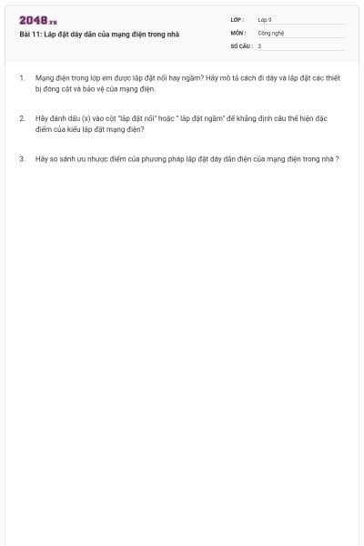 Bài 11: Lắp đặt dây dẫn của mạng điện trong nhà