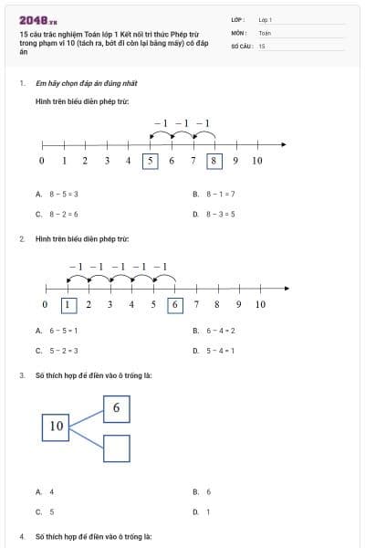 15 câu trắc nghiệm Toán lớp 1 Kết nối tri thức Phép trừ trong phạm vi 10 (tách ra, bớt đi còn lại bằng mấy) có đáp án