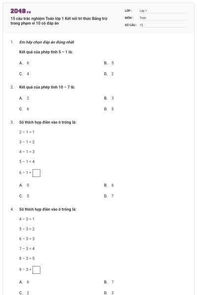 15 câu trắc nghiệm Toán lớp 1 Kết nối tri thức Bảng trừ trong phạm vi 10 có đáp án
