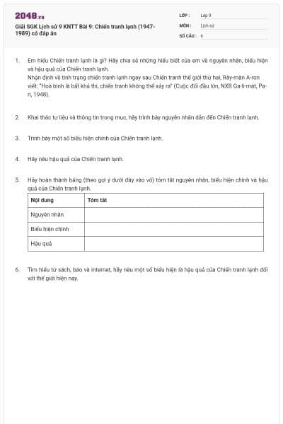 Giải SGK Lịch sử 9 KNTT Bài 9: Chiến tranh lạnh (1947- 1989) có đáp án
