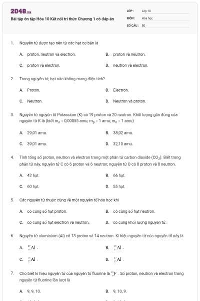 Bài tập ôn tập Hóa 10 Kết nối tri thức Chương 1 có đáp án