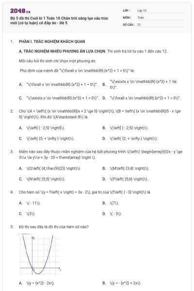 Bộ 5 đề thi Cuối kì 1 Toán 10 Chân trời sáng tạo cấu trúc mới (có tự luận) có đáp án - Đề 5