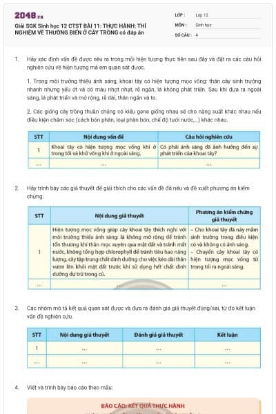 Giải SGK Sinh học 12 CTST BÀI 11: THỰC HÀNH: THÍ NGHIỆM VỀ THƯỜNG BIẾN Ở CÂY TRỒNG có đáp án