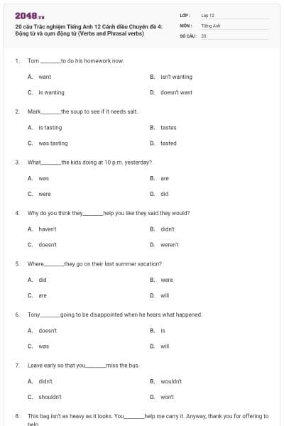 20 câu Trắc nghiệm Tiếng Anh 12 Cánh diều Chuyên đề 4: Động từ và cụm động từ (Verbs and Phrasal verbs)