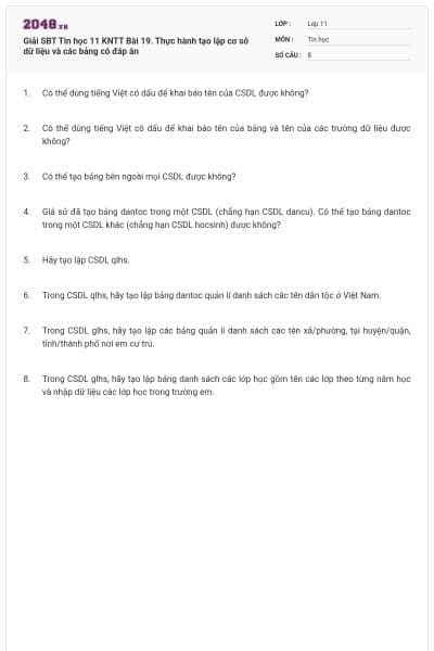 Giải SBT Tin học 11 KNTT Bài 19. Thực hành tạo lập cơ sở dữ liệu và các bảng có đáp án