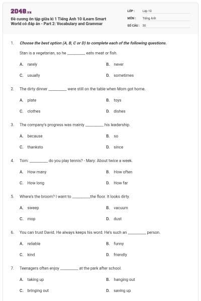 Đề cương ôn tập giữa kì 1 Tiếng Anh 10 iLearn Smart World có đáp án - Part 2: Vocabulary and Grammar