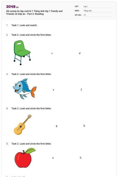 Đề cương ôn tập cuối kì 1 Tiếng Anh lớp 1 Family and Friends có đáp án - Part 2: Reading