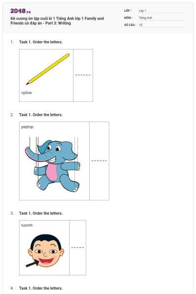 Đề cương ôn tập cuối kì 1 Tiếng Anh lớp 1 Family and Friends có đáp án - Part 3: Writing