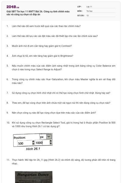 Giải SBT Tin học 11 KNTT Bài 26. Công cụ tinh chỉnh màu sắc và công cụ chọn có đáp án
