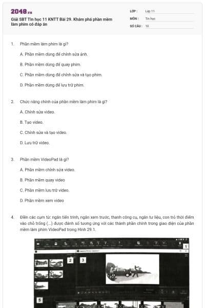 Giải SBT Tin học 11 KNTT Bài 29. Khám phá phần mềm làm phim có đáp án