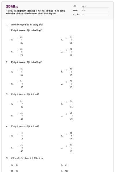 15 câu trắc nghiệm Toán lớp 1 Kết nối tri thức Phép cộng số có hai chữ số với số có một chữ số có đáp án
