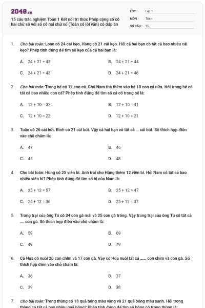 15 câu trắc nghiệm Toán 1 Kết nối tri thức Phép cộng số có hai chữ số với số có hai chữ số (Toán có lời văn) có đáp án