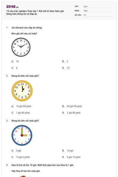 15 câu trắc nghiệm Toán lớp 1 Kết nối tri thức Xem giờ đúng trên đồng hồ có đáp án