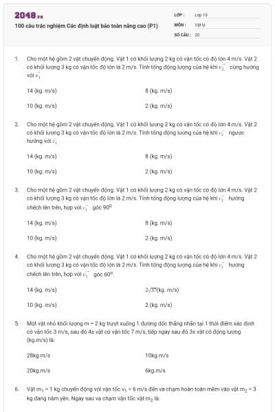 100 câu trắc nghiệm Các định luật bảo toàn nâng cao (P1)