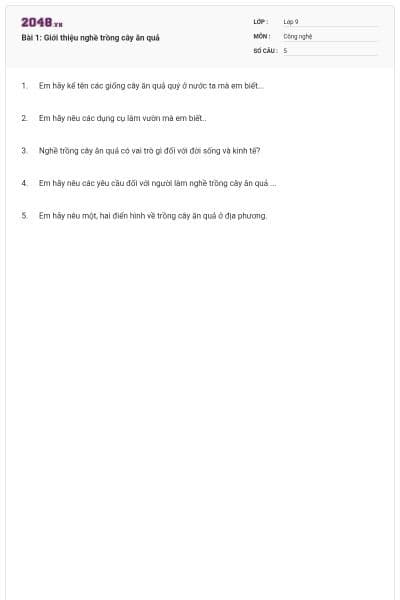 Bài 1: Giới thiệu nghề trồng cây ăn quả