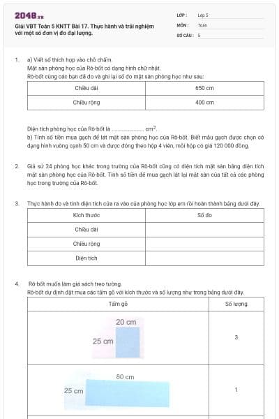 Giải VBT Toán 5 KNTT Bài 17. Thực hành và trải nghiệm với một số đơn vị đo đại lượng.