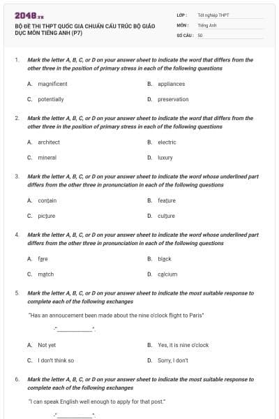BỘ ĐỀ THI THPT QUỐC GIA CHUẨN CẤU TRÚC BỘ GIÁO DỤC MÔN TIẾNG ANH (P7)
