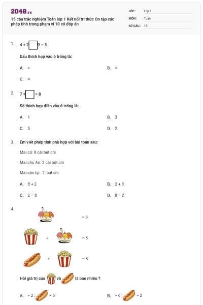 15 câu trắc nghiệm Toán lớp 1 Kết nối tri thức Ôn tập các phép tính trong phạm vi 10 có đáp án