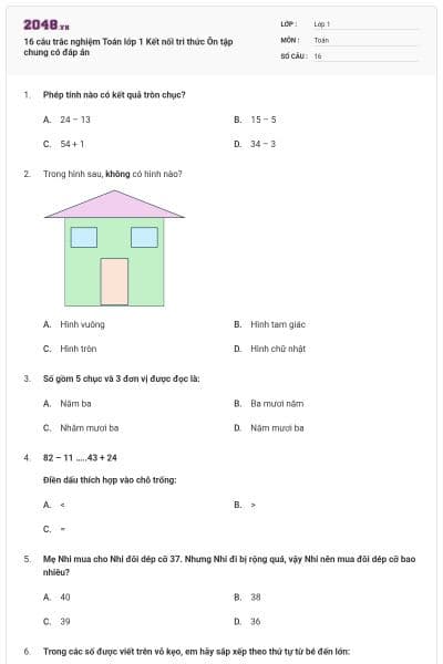 16 câu trắc nghiệm Toán lớp 1 Kết nối tri thức Ôn tập chung có đáp án