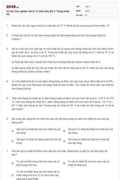 62 câu Trắc nghiệm Vật lý 12 Cánh diều Bài 3: Thang nhiệt độ