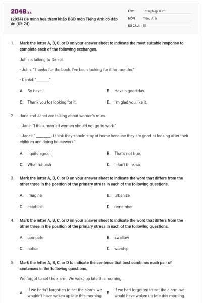 (2024) Đề minh họa tham khảo BGD môn Tiếng Anh có đáp án (Đề 24)
