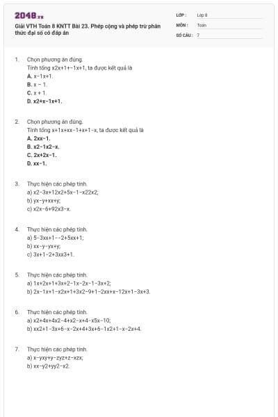 Giải VTH Toán 8 KNTT Bài 23. Phép cộng và phép trừ phân thức đại số có đáp án