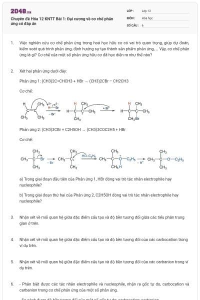 Chuyên đề Hóa 12 KNTT Bài 1: Đại cương về cơ chế phản ứng có đáp án