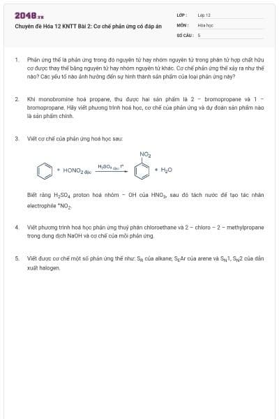 Chuyên đề Hóa 12 KNTT Bài 2: Cơ chế phản ứng có đáp án