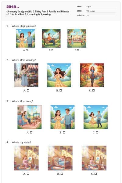 Đề cương ôn tập cuối kì 2 Tiếng Anh 3 Family and Friends có đáp án - Part 3. Listening & Speaking