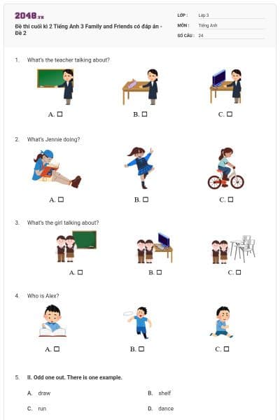 Đề thi cuối kì 2 Tiếng Anh 3 Family and Friends có đáp án - Đề 2