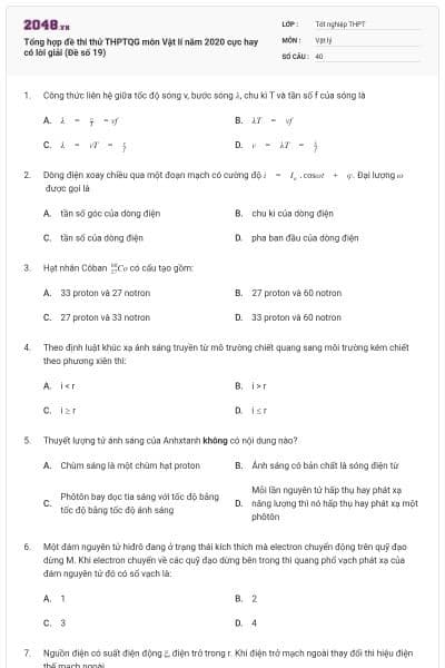 Tổng hợp đề thi thử THPTQG môn Vật lí năm 2020 cực hay có lời giải (Đề số 19)