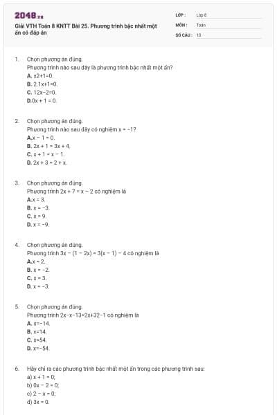 Giải VTH Toán 8 KNTT Bài 25. Phương trình bậc nhất một ẩn có đáp án