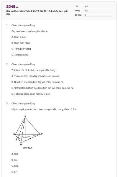 Giải vở thực hành Toán 8 KNTT Bài 38. Hình chóp tam giác đều