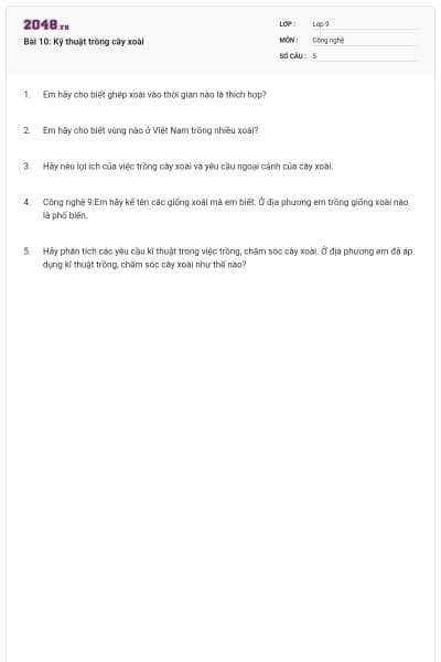 Bài 10: Kỹ thuật trồng cây xoài