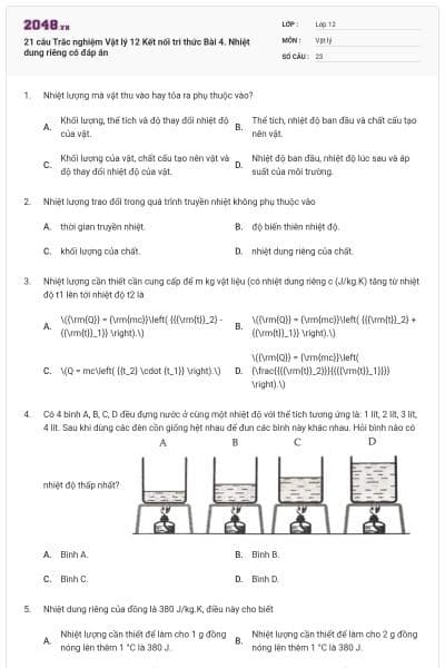 21 câu Trắc nghiệm Vật lý 12 Kết nối tri thức Bài 4. Nhiệt dung riêng có đáp án