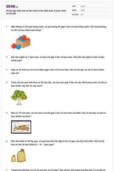 20 bài tập Gấp một số lên một số lần (Bài toán 2 bước tính) có lời giải