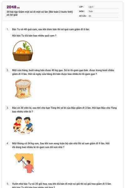 20 bài tập Giảm một số đi một số lần (Bài toán 2 bước tính) có lời giải