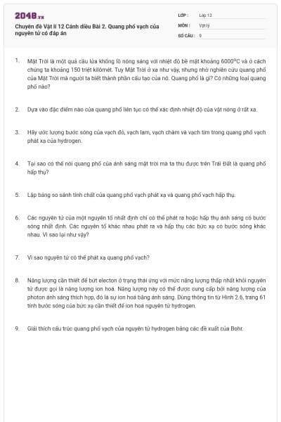 Chuyên đề Vật lí 12 Cánh diều Bài 2. Quang phổ vạch của nguyên tử có đáp án