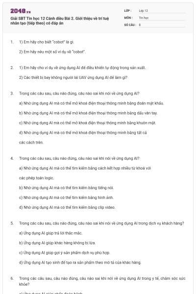 Giải SBT Tin học 12 Cánh diều Bài 2. Giới thiệu về trí tuệ nhân tạo (tiếp theo) có đáp án