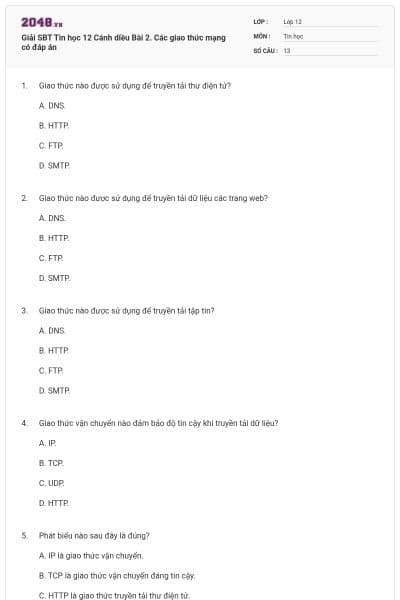 Giải SBT Tin học 12 Cánh diều Bài 2. Các giao thức mạng có đáp án