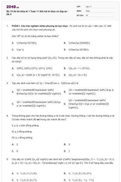Bộ 19 đề thi Giữa kì 1 Toán 11 Kết nối tri thức có đáp án - Đề 4