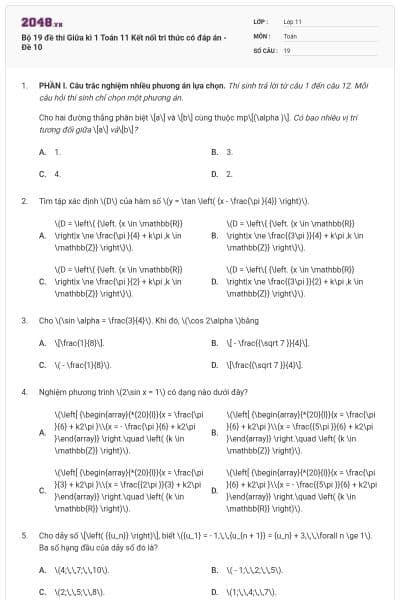 Bộ 19 đề thi Giữa kì 1 Toán 11 Kết nối tri thức có đáp án - Đề 10