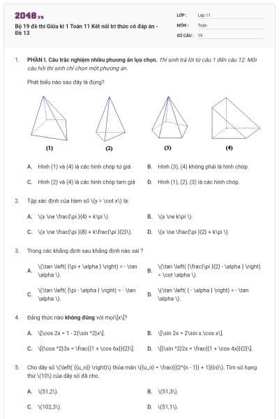 Bộ 19 đề thi Giữa kì 1 Toán 11 Kết nối tri thức có đáp án - Đề 13