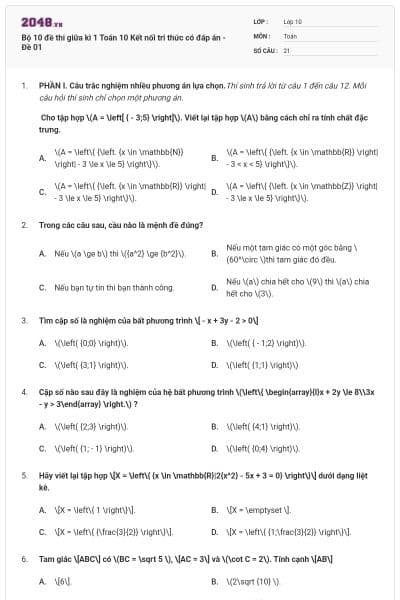 Bộ 10 đề thi giữa kì 1 Toán 10 Kết nối tri thức có đáp án - Đề 01